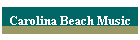 Carolina Beach Music
